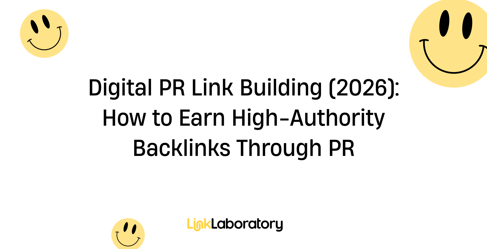 Digital PR Link Building (2026): How to Earn High-Authority Backlinks Through PR
